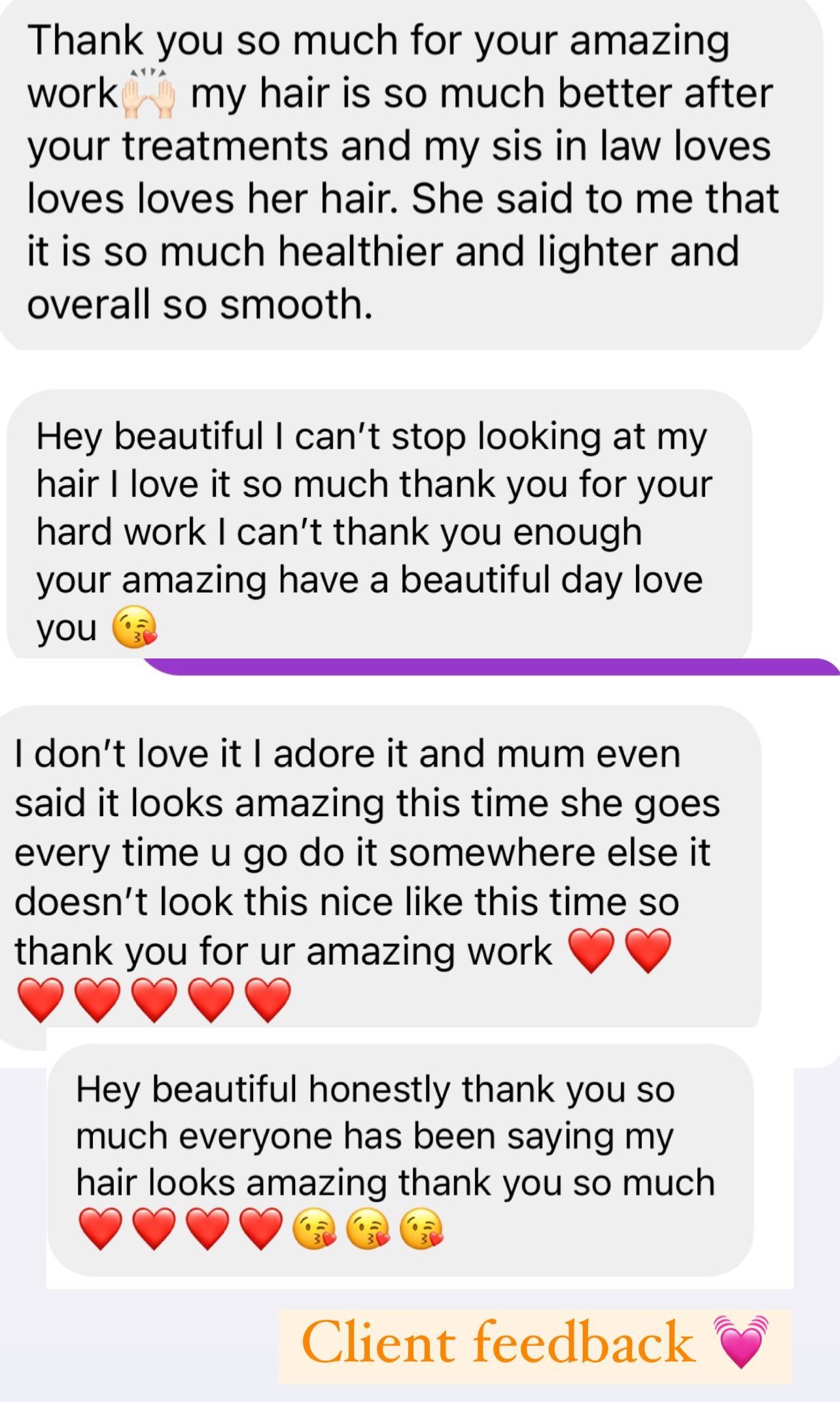 Client message: my hair is so much better and my sister in law loves hers, I cannot stop looking at it
